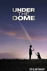 Under The Dome (2013) Hindi Web Series