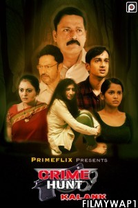 Crime Hunt Kalank (2022) PrimeFlix Original