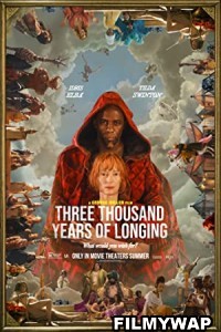 Three Thousand Years of Longing (2022) English Movie