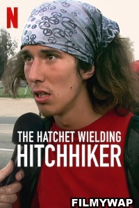 The Hatchet Wielding Hitchhiker (2023) Hindi Dubbed