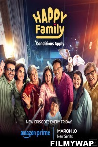 Happy Family Conditions Apply (2023) Hindi Web Series