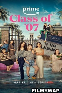 Class of 07 (2023) Hindi Web Series