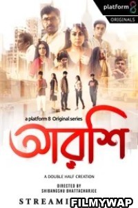 Arshi (2023) Bengali Web Series