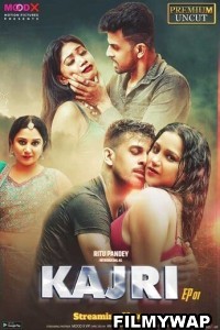 Kajri (2023) MoodX Original  Hot Webseries